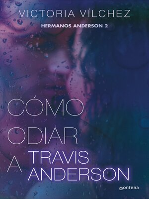 cover image of Cómo odiar a Travis Anderson